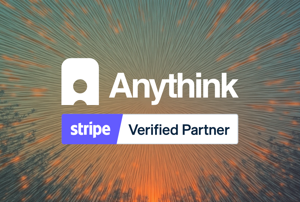 Anythink is Now a Stripe Verified Partner - image 1